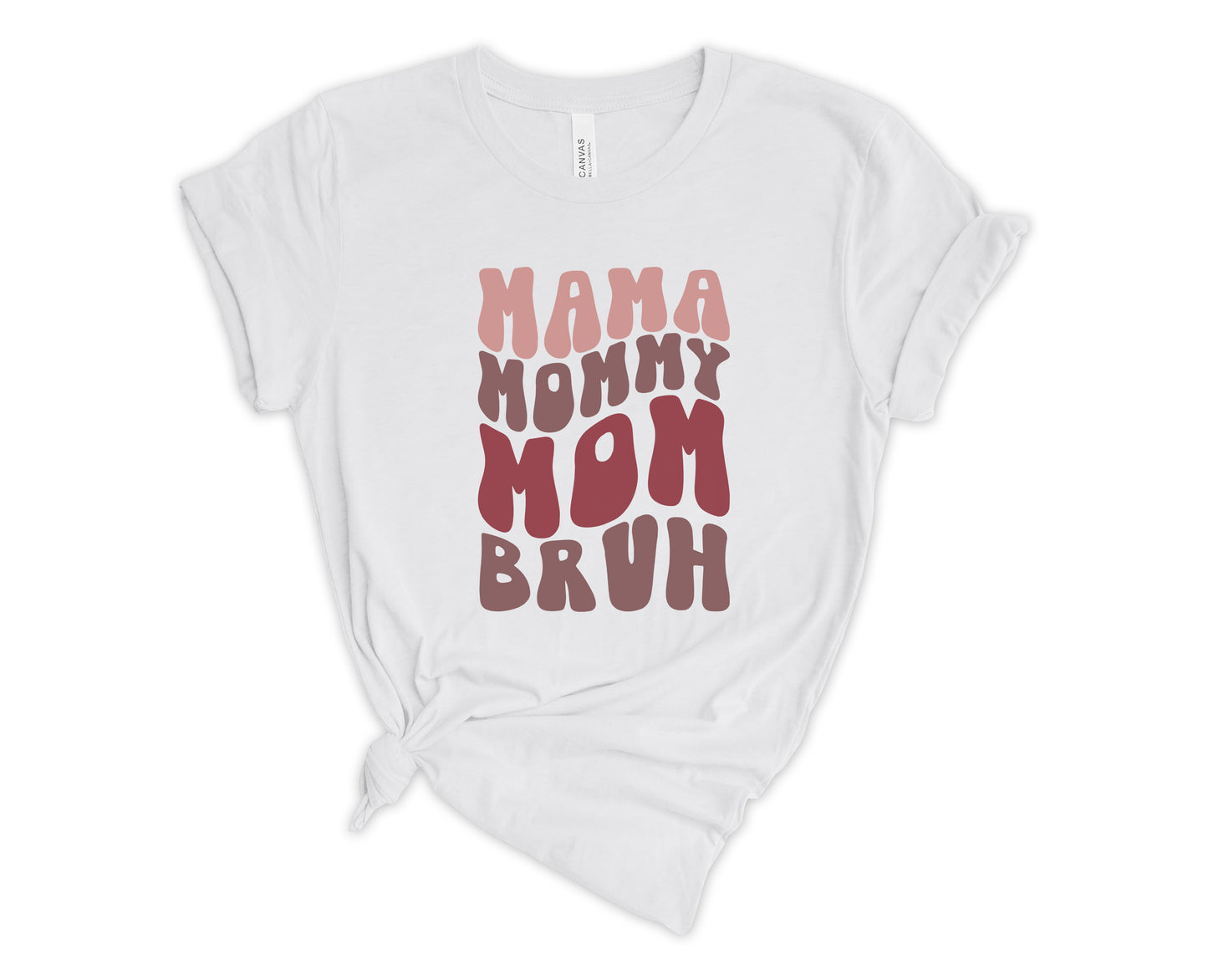 Bruh Mama Tee Shirt