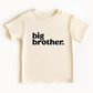 Big Brother Short Sleeve Tee