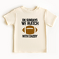 Football with Dad Tee