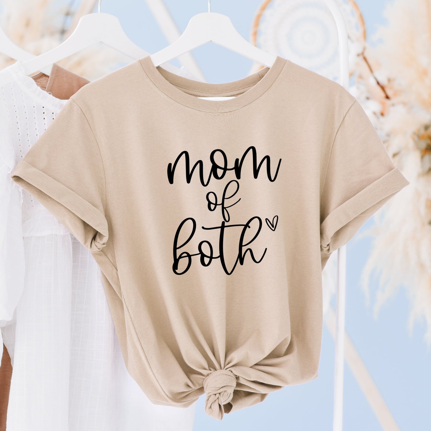 Mom of Both Shirt