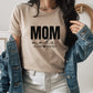 Mom Mode Shirt